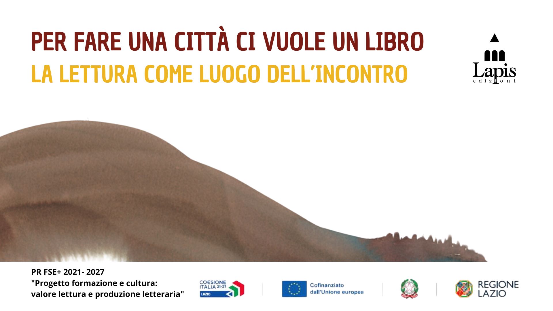 2024-01-08-continua-per-fare-una-citta-ci-vuole-un-libro-la-lettura-come-luogo-dellincontro-di-lapis